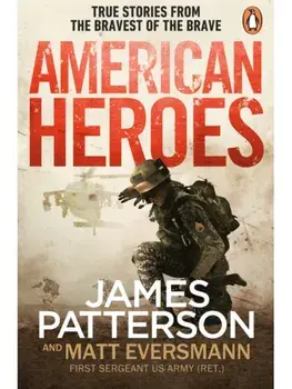 American Heroes, Paperback/James Patterson