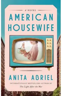 American Housewife - Anita Abriel
