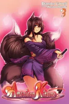 American Kitsune, Volume 3: A Fox's Maid, Paperback/Brandon Varnell