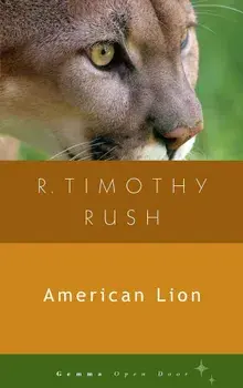 American Lion, Paperback/R. Timothy Rush