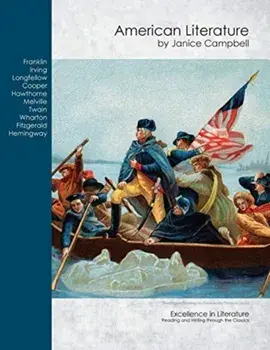 American Literature: Reading and Writing Through the Classics, Paperback/Janice Campbell