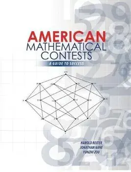 American Mathematical Contests: A Guide to Success, Paperback/Reiter Et Al