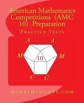 American Mathematics Competitions (AMC 10) Preparation Practice Tests, Paperback/Yongcheng Chen