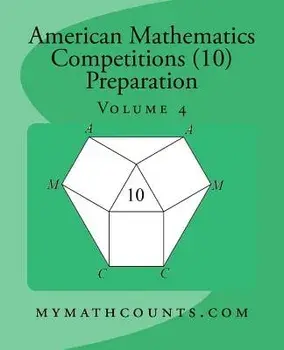 American Mathematics Competitions (AMC 10) Preparation (Volume 4), Paperback/Jane Chen