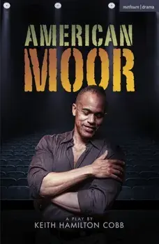 American Moor, Paperback/Keith Hamilton Cobb