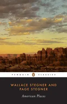 American Places, Paperback/Wallace Stegner