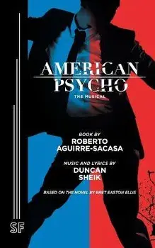 American Psycho, Paperback/Roberto Aguirre-Sacasa