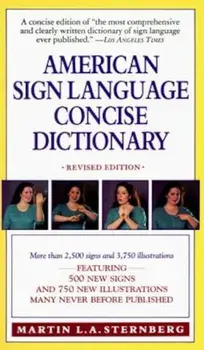 American Sign Language Concise Dictionary: Revised Edition, Paperback/Martin L. Sternberg