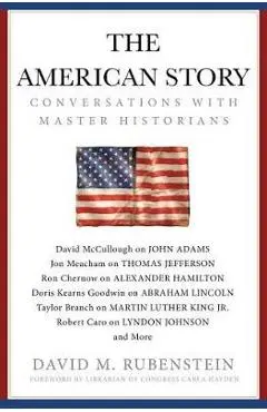 American Story - David M Rubenstein
