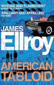 American Tabloid, Paperback/James Ellroy