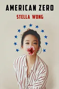 American Zero, Paperback/Stella Wong