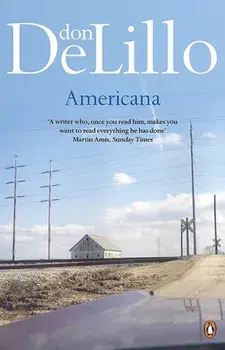 Americana/Don DeLillo
