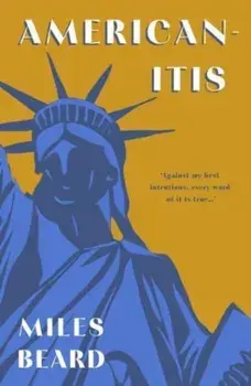 Americanitis, Paperback/Miles Beard