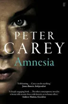 Amnesia, Paperback/Peter Carey