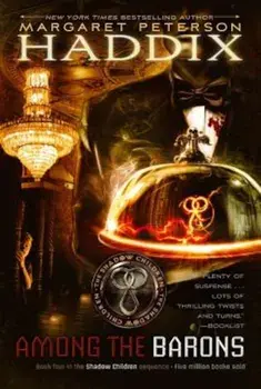 Among the Barons, Paperback/Margaret Peterson Haddix