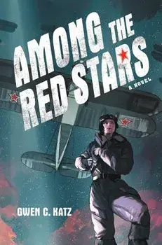 Among the Red Stars, Paperback/Gwen C. Katz