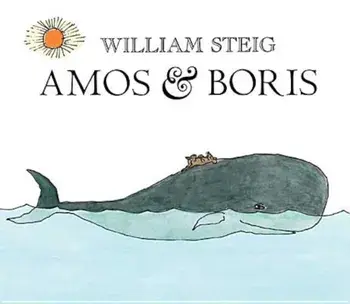 Amos & Boris, Paperback/William Steig