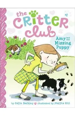Amy and the Missing Puppy - Callie Barkley