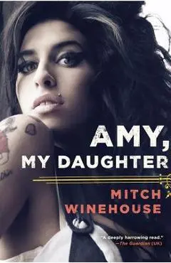 Amy, My Daughter - Mitch Winehouse