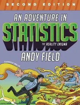 An Adventure in Statistics. The Reality Enigma, 2 Revised edition, Paperback/Andy Field