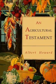 An Agricultural Testament, Paperback/Albert Howard