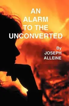 An Alarm to the Unconverted, Paperback/Joseph Alleine