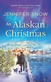 An Alaskan Christmas/Jennifer Snow