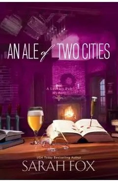 An Ale of Two Cities - Sarah Fox