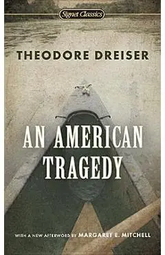 An American Tragedy - Theodore Dreiser