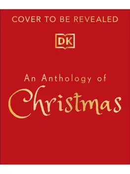 An Anthology of Christmas, Hardback/Auriol Bishop