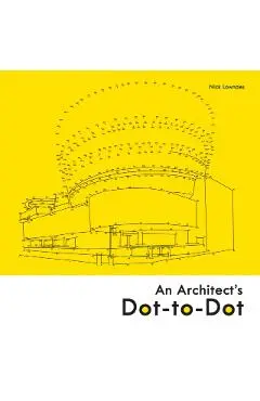 An Architect's Dot-To-Dot - Nick Lowndes