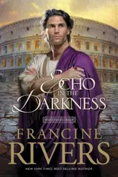 An Echo in the Darkness, Paperback/Francine Rivers