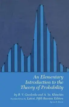 An Elementary Introduction to the Theory of Probability, Paperback/B. V. Gnedenko
