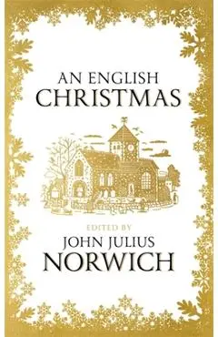 An English Christmas - John Julius Norwich