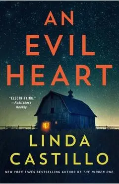 An Evil Heart - Linda Castillo