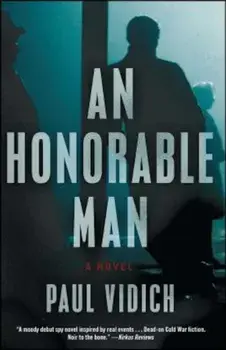 An Honorable Man, Paperback/Paul Vidich