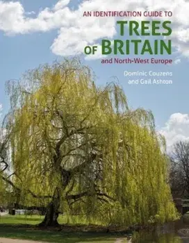 An ID Guide to Trees of Britain and North-West Europe, Paperback/Gail Ashton