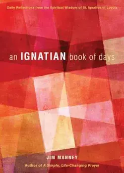 An Ignatian Book of Days, Paperback/Jim Manney