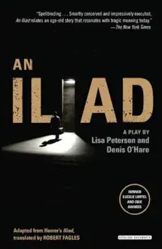 An Iliad, Paperback/Lisa Peterson