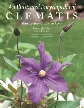 An Illustrated Encyclopedia of Clematis, Paperback/Mary K. Toomey