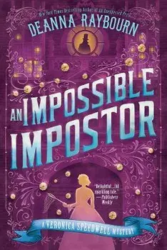 An Impossible Impostor, Paperback/Deanna Raybourn