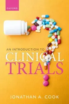 An Introduction to Clinical Trials, Paperback/***