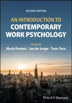 An Introduction to Contemporary Work Psychology. 2 ed, Paperback/***