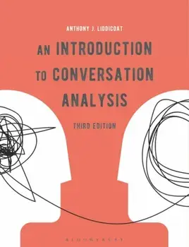 An Introduction to Conversation Analysis. 3 ed, Paperback/***