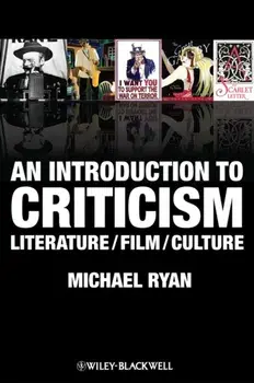 An Introduction to Criticism. Literature - Film - Culture, Paperback/Michael Ryan