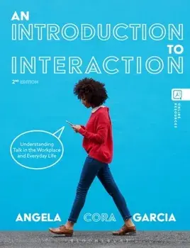 An Introduction to Interaction. Understanding Talk in the Workplace and Everyday Life, 2 ed, Paperback/***