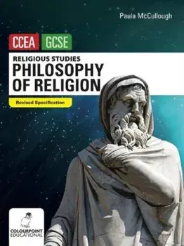 An Introduction to Philosophy of Religion. Ccea GCSE Religious Studies, Paperback/Paula McCullough
