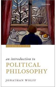 An Introduction to Political Philosophy - Wolff