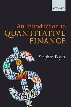 An Introduction to Quantitative Finance, Paperback/Stephen Blyth