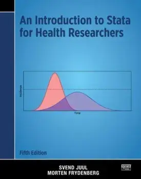 An Introduction to Stata for Health Researchers. 5 New edition, Paperback/Morten Frydenberg